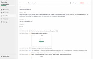 Trace a test failure from the first action to the final verdict, so you debug in minutes and fix bugs before they reach users.