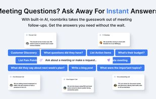 roombriks has ai built in, so it can help you with post-meeting action items. Turn custom AI questions to re-usable actions.