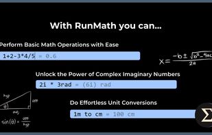 With runmath you can perform basic math operations, use imaginary numbers, do unit conversions