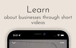 Learn - about businesses through short videos