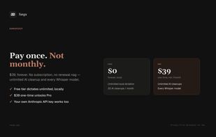 Pro is a one-time $39 purchase, not a subscription — unlimited AI cleanup and every Whisper model.