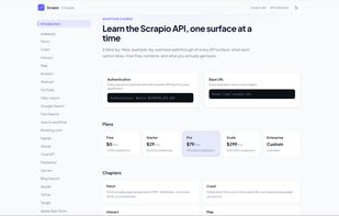 The Scrapio API Adoption Course (courses.scrapio.dev) — a free, chapter-by-chapter walkthrough of every API surface (Fetch, Crawl, Interact, Map, plus dedicated Amazon/Walmart/YouTube/etc. endpoints), with real request/response examples for each, aimed at getting developers productive with the full API rather than just the basics.