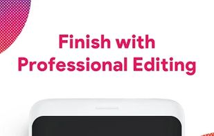 Finish with Professional Editing