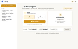 Record a meeting (mic or system audio + mic) or drop an audio file. Transcript and meeting summary in minutes. Hosted in France, GDPR-compliant.