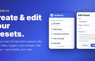 Create & edit your presets — up to 10 custom AI rewrites.