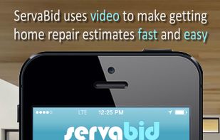 ServaBid uses video to make getting home repair estimates fast and easy