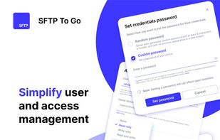 Simplify user and access management - Assign user-specific home directories and permissions, and set inbound network rules to restrict cloud storage access.
