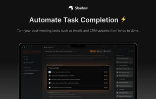 Shadow - Botless Meeting Assistant screenshot 1