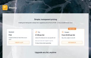 Pay once, never monthly: creating and sharing lists is free, Pro is €1.99 per list or a one-off coupon from €0.83 per list.