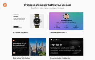 Choose a template that fits your use case. Select from a wide range of pre-designed templates.