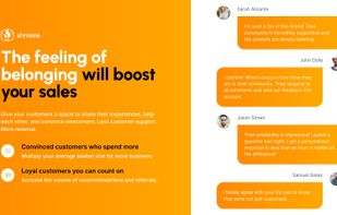 With Shmore, the feeling of belonging will boost your sales