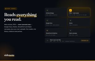 One reader for every source — web, PDFs (with OCR), Google Docs, Notion, SharePoint, Slack, and your own uploads.