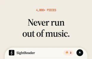 Never run out of music.