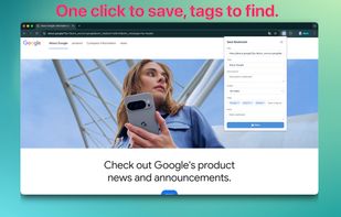 One click to save, tags to find