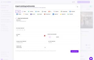 Import existing reviews and testimonials from over 15 sources.