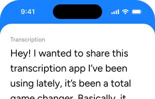 Transcribe - See every word appear instantly.