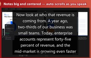 Notes big and centered, auto-scrolling as you speak