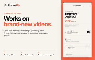 Works on brand-new videos, with no waiting for community tags.