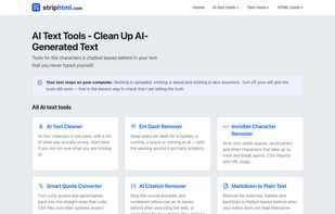 A newer section, the AI text tools, helps you prepare text before you give it to ChatGPT or another AI tool, and clean up what comes back.