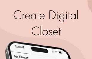 Create and manage digital closet