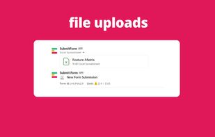 Submitform.app sends file uploads to Slack.