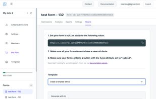 Get started in 3 steps: paste your endpoint, name your fields, submit. AI generates the form code for you.