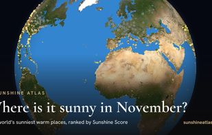 Monthly view: the world's sunniest warm places in November, ranked by Sunshine Score.