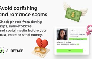 Check photos from dating apps, marketplaces and social media before you trust, meet or send money.