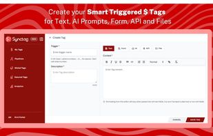 Create Smart Tags for Text, AI Prompts, API or Files... 
