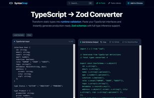 TypeScript to Zod Converter: A side-by-side view showing a complex TypeScript interface being instantly transformed into a production-ready Zod schema with full type inference support.