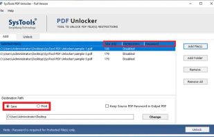 Save option will let users to save the unlocked PDF documents at the selected destination location.
Print option will directly print the unlocked PDF files.