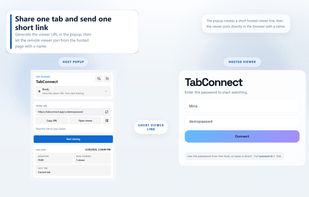 Share one browser tab through a short viewer link while keeping the rest of your desktop private.