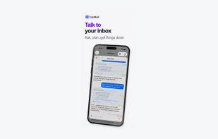 Talk to your inbox — ask, plan and get things done.