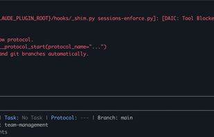 Mechanical enforcement: an edit attempted outside a workflow protocol is refused by a PreToolUse hook, not merely discouraged.