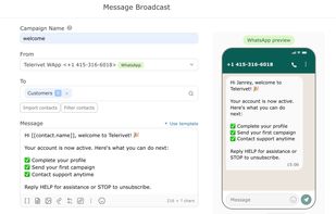 Send personalized WhatsApp campaigns to segmented contact groups with live message preview before sending. Supports rich formatting, contact variables, and scheduled delivery.
