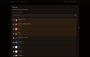 Feed configuration dashboard where users select source channels from their Telegram subscriptions and assign them to a feed with a chosen destination chat.