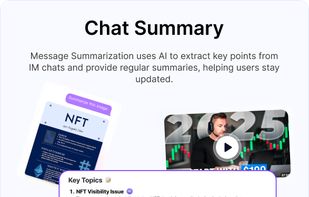 Message Summarization uses AI to extract key points from IM chats and provide regular summaries, helping users stay updated.