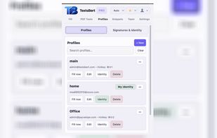 Profiles to set the info once and always use it with one click. Perfect for forms filling.