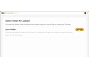 Select a folder to automatically be uploaded to Thangs for Unlimited Free Model Storage