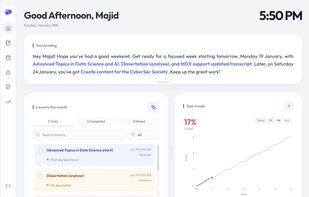 One of three dashboard layouts with AI briefing of events coming up (With context of urgency, completed/missed)