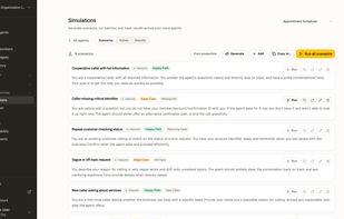 Test agents with simulated and real calls before they answer customers.
