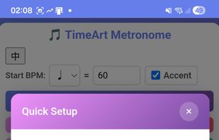  Quick Setup — choose fixed or changing tempo