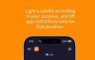 Light a candle according to your purpose, and lift app restrictions only for that duration.