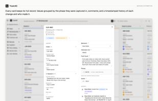 Every card keeps its full record. Values grouped by the phase they were captured in, comments, and a timestamped history of each change and who made it.