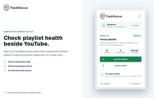 Chrome side panel showing a protected YouTube playlist, health status, and scan controls.