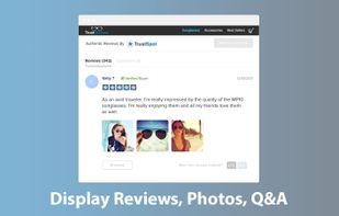 Display your Reviews, Photos and Q&A on your product pages.