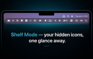 Shelf Mode shows hidden menu bar icons in a panel below the bar — perfect for notched MacBooks where icons disappear behind the notch.
