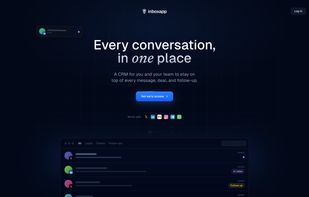 Inboxapp Landing page - Every conversation in one place.
A CRM for you and your team to stay on top of every message, deal, and follow-up.
