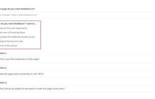You can select the goal you want to achieve with the user feedback and the questions you want to ask