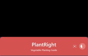 PlantRight - Vegetable Planting Guide